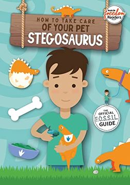 portada How to Take Care of Your Pet Stegosaurus (en Inglés)