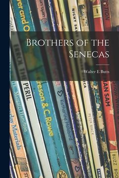 portada Brothers of the Senecas (en Inglés)