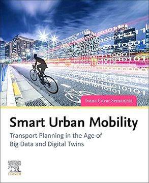 portada Smart Urban Mobility: Transport Planning in the age of big Data and Digital Twins 