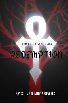 portada Redemption: Book 3 of Silver (en Inglés)