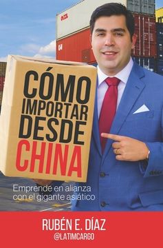 portada Cómo importar desde China (in Spanish)
