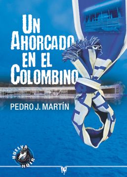 portada UN AHORCADO EN EL COLOMBINO (in Spanish)