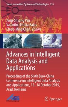 portada Advances in Intelligent Data Analysis and Applications: Proceeding of the Sixth Euro-China Conference on Intelligent Data Analysis and Applications, 1 (in English)