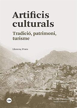 portada Artificis Culturals: Tradició, Patrimoni, Turisme (Estudis D’Antropologia Social i Cultural) 