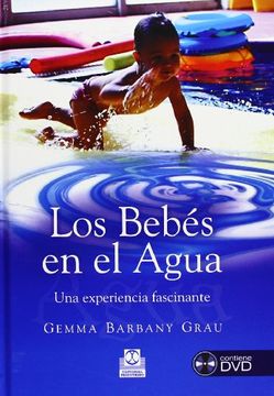 portada Los Bebes en el Agua. Una Experiencia Fascinante (in Spanish)