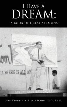 portada I Have A Dream: A Book of Great Sermons (en Inglés)