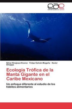 portada ecolog a tr fica de la manta gigante en el caribe mexicano (en Inglés)