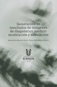 portada GENERACION DE RESULTADOS DE IMAGENES DE DIAGNOSTICO MEDICO MODELACION Y SIMULACION (in Spanish)