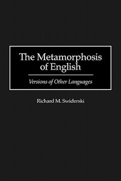 portada the metamorphosis of english: versions of other languages (en Inglés)