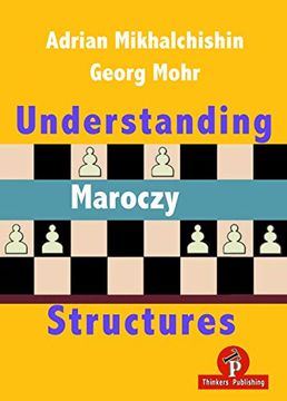 portada Understanding Maroczy Structures (en Inglés)