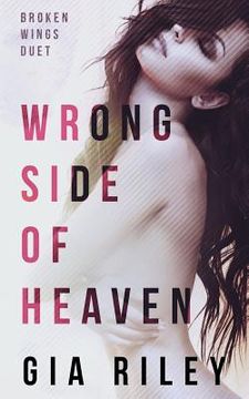 portada Wrong Side of Heaven (en Inglés)