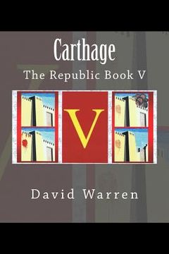 portada Carthage: The Republic Book V (en Inglés)