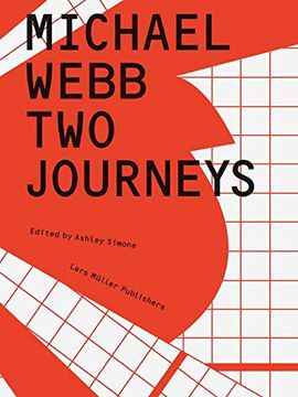 portada Michael Webb: Two Journeys (en Inglés)