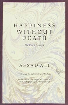 portada Happiness Without Death: Desert Hymns (in English)