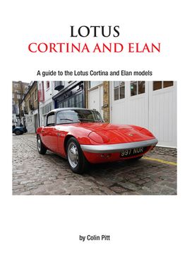 portada Lotus Cortina and Elan: A Guide to the Lotus Cortina and Elan Models (en Inglés)