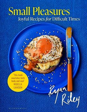 portada Small Pleasures: Joyful Recipes for Difficult Times (en Inglés)