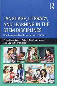 portada Language, Literacy, and Learning in the Stem Disciplines: How Language Counts for English Learners (en Inglés)