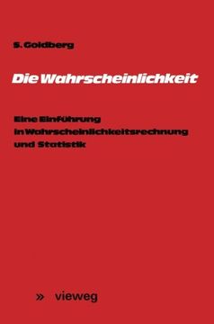 portada Die Wahrscheinlichkeit: Eine Einführung in Wahrscheinlichkeitsrechnung und Statistik (German Edition) (in German)