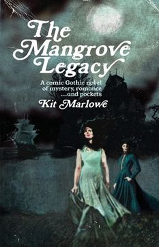 portada The Mangrove Legacy (en Inglés)