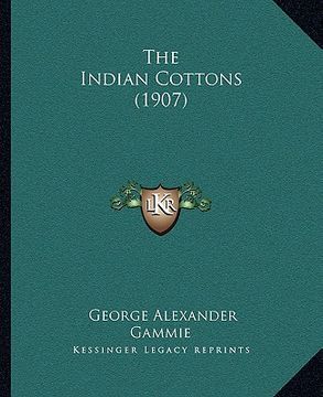 portada the indian cottons (1907) (en Inglés)