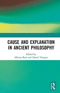 portada Cause and Explanation in Ancient Philosophy (en Inglés)