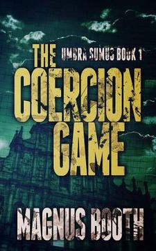 portada The Coercion Game (in English)