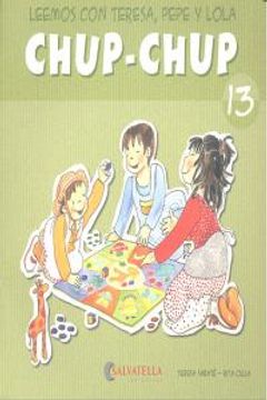 portada 13.chup-chup.(leemos con teresa, pepe y lola) (mayus/manusc) (in English)