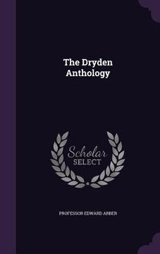portada The Dryden Anthology (in English)