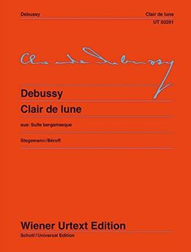 portada Clair de Lune: Piano: Edited From the First Edition by Michael Stegemann. Fingering and Notes on Interpretation by Michel Beroff (Wiener Urtext) (en Inglés)