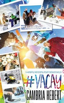 portada #Vacay (in English)