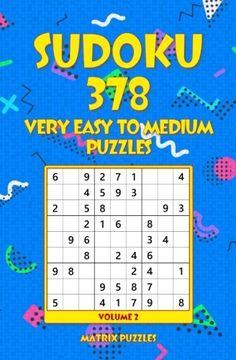 portada Sudoku 378 Very Easy to Medium Puzzles (378 Sudoku 9x9 Puzzles: Very Easy, Easy, Medium) (Volume 2) 