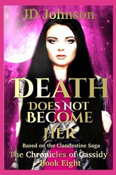 portada Death Does Not Become Her (en Inglés)