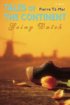 portada tales of the continent: going dutch (en Inglés)