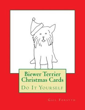 portada Biewer Terrier Christmas Cards: Do It Yourself (en Inglés)