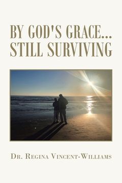 portada By God's Grace - Still Surviving (en Inglés)