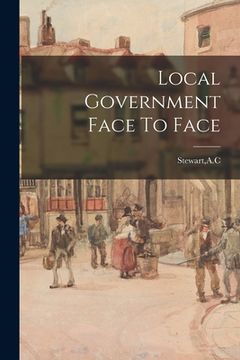 portada Local Government Face To Face (en Inglés)