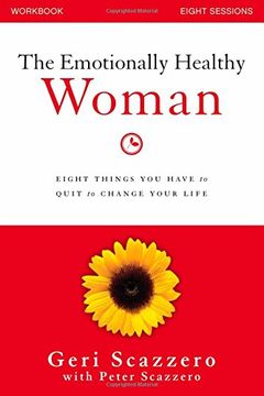 portada The Emotionally Healthy Woman Workbook: Eight Things You Have to Quit to Change Your Life (in English)