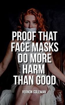 portada Proof That Face Masks do More Harm Than Good (Paperback)