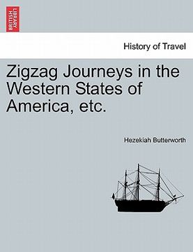 portada zigzag journeys in the western states of america, etc. (en Inglés)