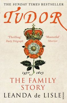 Tudor: The Family Story (en Inglés)