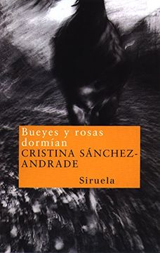 portada Bueyes y Rosas Dormian (in Spanish)