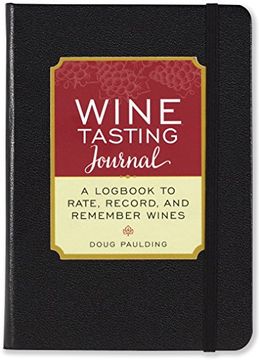 portada Wine Tasting Journal (Diary, Not): A Logbook to Rate, Record, and Remember Wines (in English)