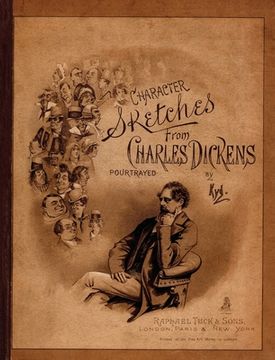 portada Character Sketches from Charles Dickens Portrayed by Kyd
