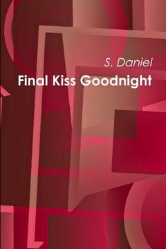 portada Final Kiss Goodnight (in English)