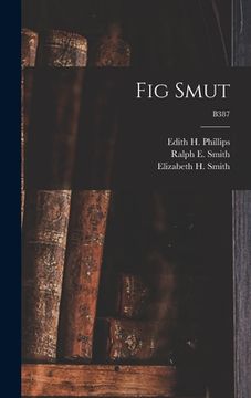 portada Fig Smut; B387 (en Inglés)