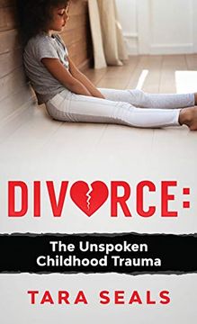 portada Divorce: The Unspoken Childhood Trauma (in English)