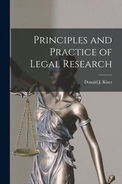 portada Principles and Practice of Legal Research (en Inglés)