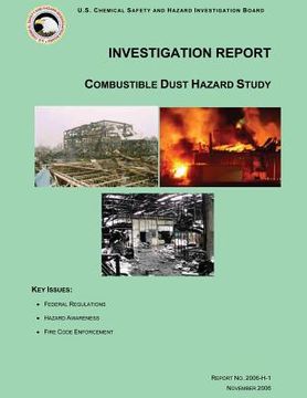 portada Investigation Report: Combustible Dust Hazard Study