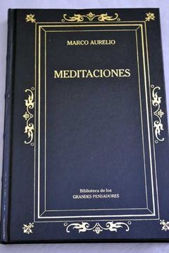 Meditaciones - Marco Aurelio. - Libros Gredos-RBA Perú.