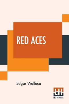 portada Red Aces: Being Three Cases Of Mr Reeder (in English)